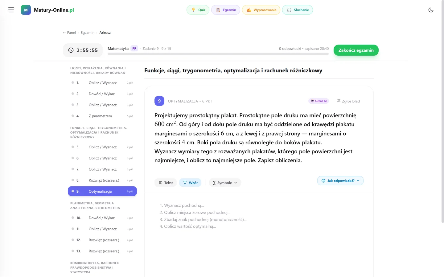 Zadanie 9 z matematyki PR — optymalizacja plakatu za 6 pkt, pole odpowiedzi z krokami: pochodna, miejsca zerowe, znak pochodnej, wartość optymalna