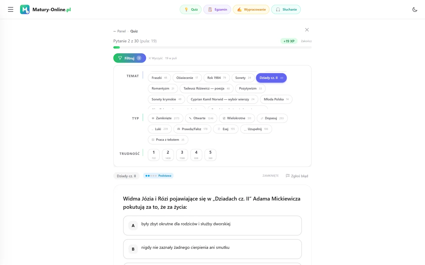 Quiz w Matury Online: panel „Filtruj” z zaznaczonym tematem „Dziady cz. II”, pod spodem pytanie z tego tematu